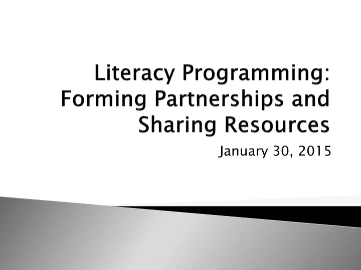 literacy programming forming partnerships and sharing resources