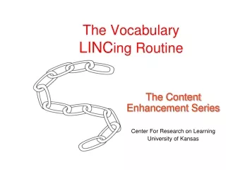 The Vocabulary LINC ing Routine