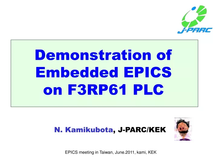 demonstration of embedded epics on f3rp61 plc