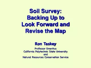 Soil Survey: Backing Up to Look Forward and Revise the Map