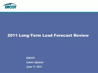 2011 Long-Term Load Forecast Review