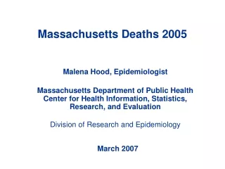 Massachusetts Deaths 2005