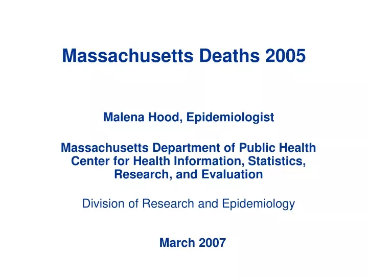 massachusetts deaths 2005