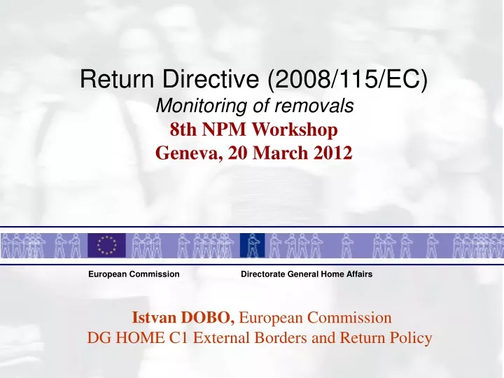 return directive 2008 115 ec monitoring
