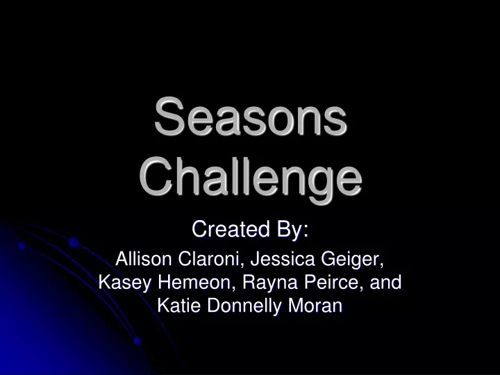 seasons challenge
