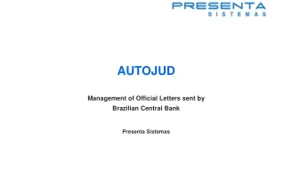 AUTOJUD Management of Official Letters sent by Brazilian Central Bank Presenta Sistemas