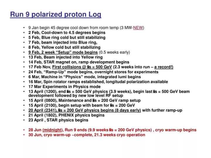 run 9 polarized proton log 9 jan begin 45 degree