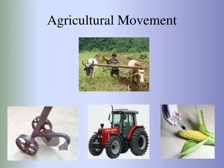 agricultural movement