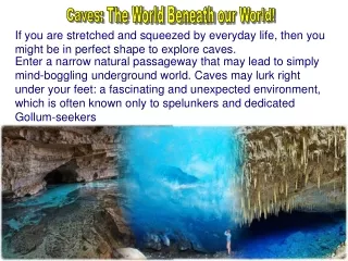 Caves: The World Beneath our World!