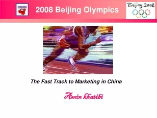 The Fast Track to Marketing in China Amin khatibi