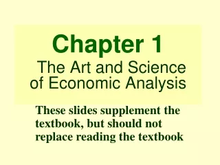 Chapter 1 The Art and Science of Economic Analysis