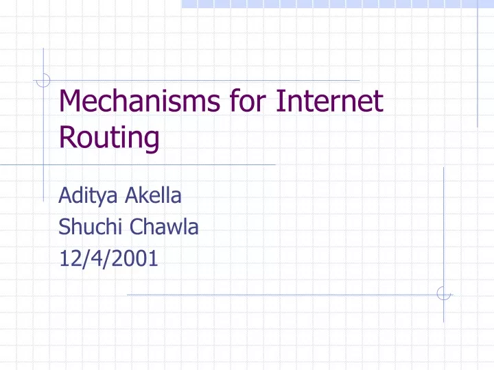 mechanisms for internet routing