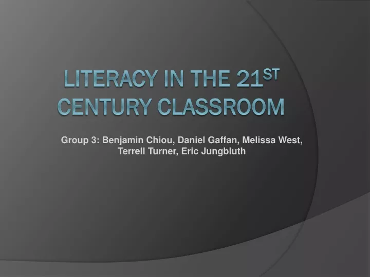literacy in the 21 st century classroom