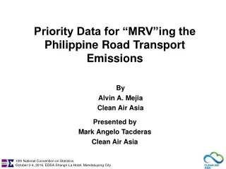 Priority Data for “MRV”ing the Philippine Road Transport Emissions
