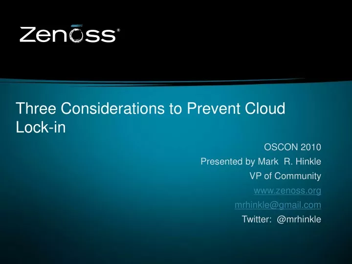 three considerations to prevent cloud lock in