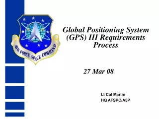 Global Positioning System (GPS) III Requirements Process