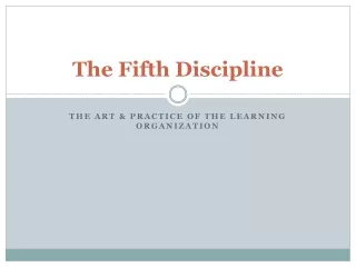 The Fifth Discipline