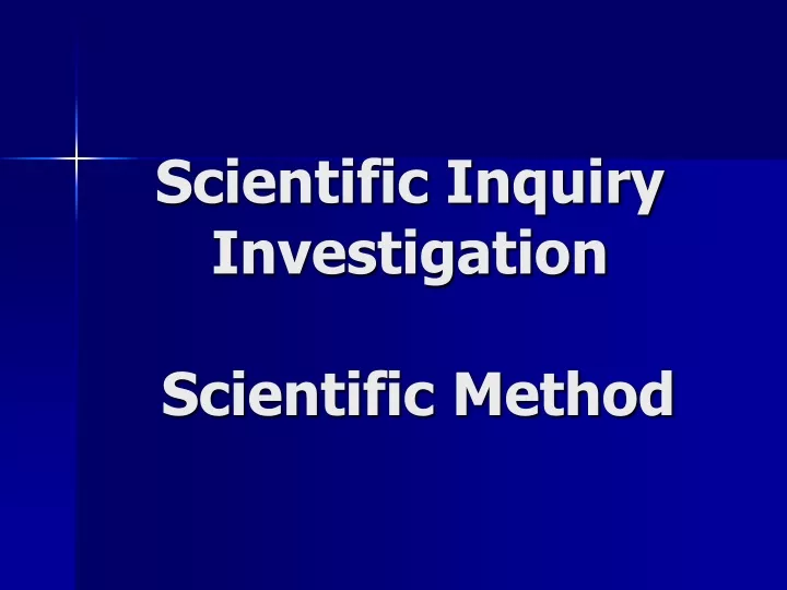 scientific inquiry investigation scientific method