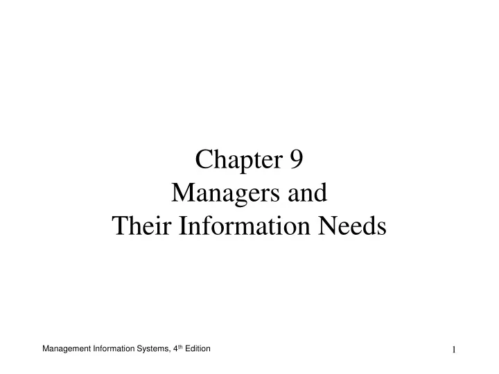 chapter 9 managers and their information needs
