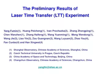 The Preliminary Results of  Laser Time Transfer (LTT) Experiment