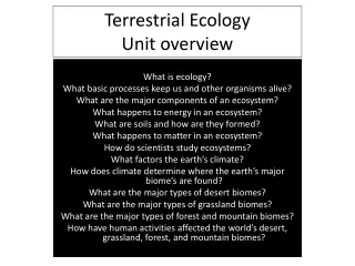 Terrestrial Ecology Unit overview