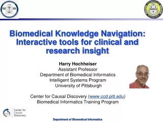 Biomedical Knowledge Navigation:  Interactive tools for clinical and research insight