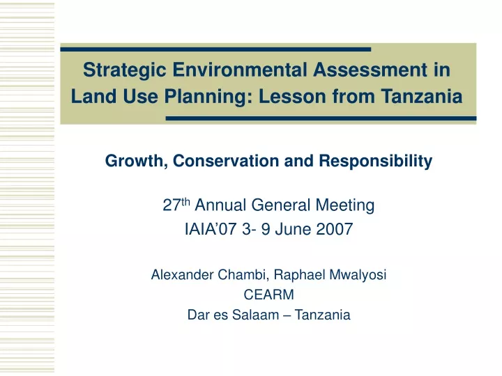 strategic environmental assessment in land use planning lesson from tanzania
