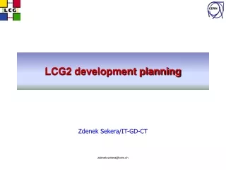 LCG2 development planning