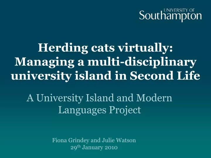 herding cats virtually managing a multi disciplinary university island in second life