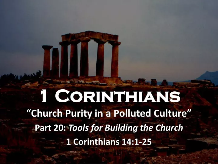 1 corinthians church purity in a polluted culture