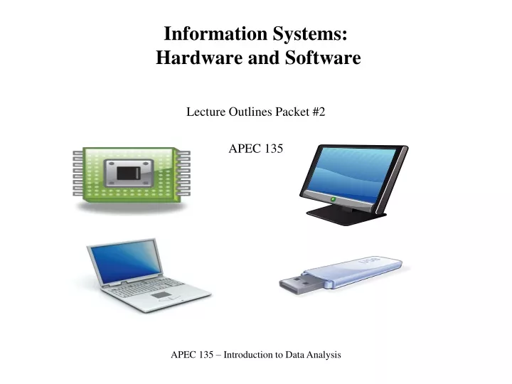 information systems hardware and software