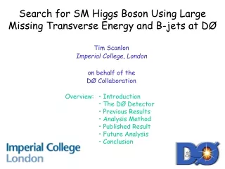Search for SM Higgs Boson Using Large Missing Transverse Energy and B-jets at DØ