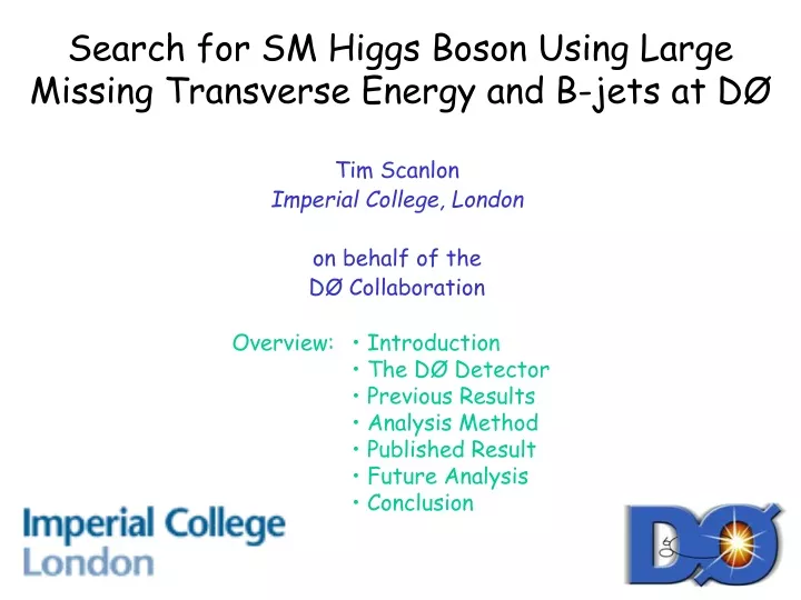 search for sm higgs boson using large missing transverse energy and b jets at d