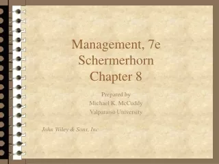 Management, 7e Schermerhorn Chapter 8