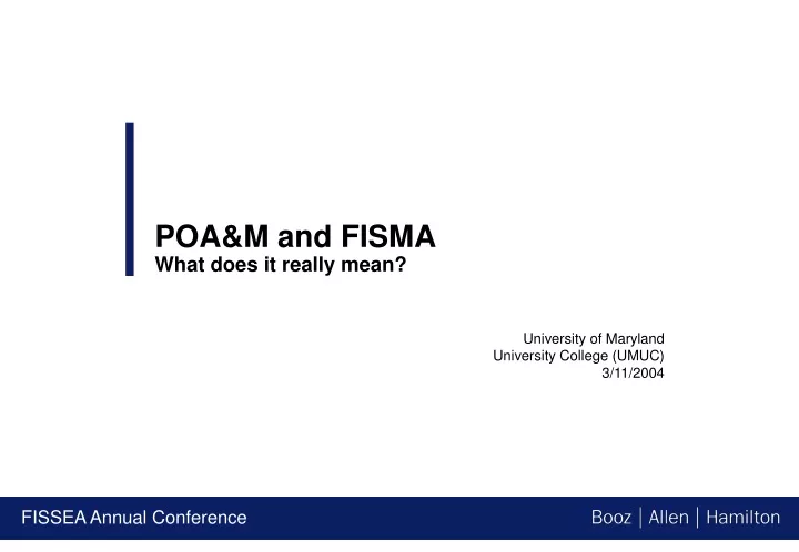 poa m and fisma what does it really mean