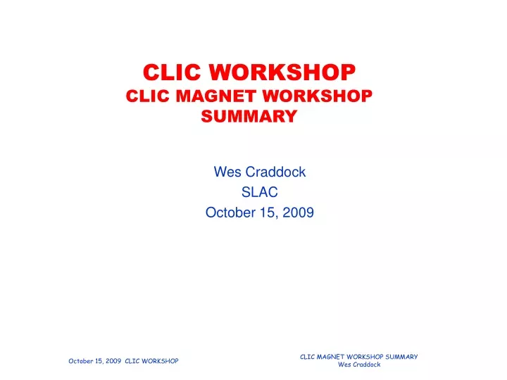 clic workshop clic magnet workshop summary