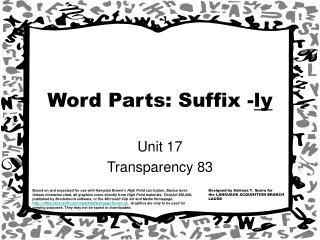 Word Parts: Suffix - ly