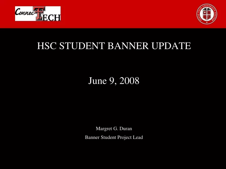 hsc student banner update june 9 2008 margret
