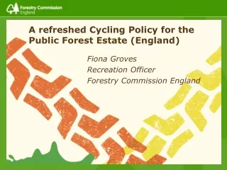 A refreshed Cycling Policy for the Public Forest Estate (England)