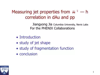 Measuring jet properties from  p  —  h correlation in dAu and pp