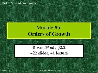 Module #6: Orders of Growth