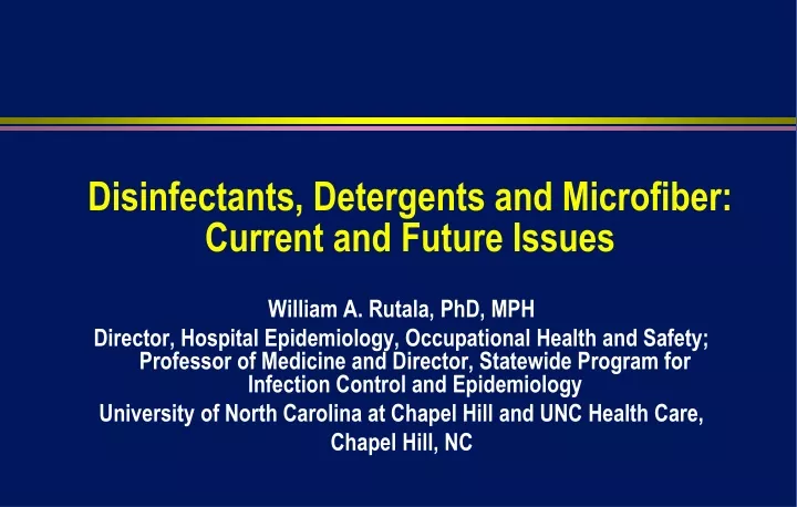 disinfectants detergents and microfiber current and future issues
