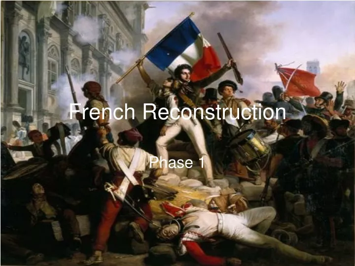french reconstruction
