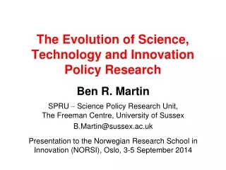 The Evolution of Science, Technology and Innovation  Policy Research