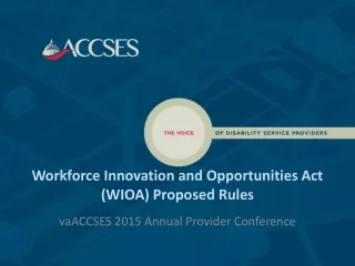 Workforce Innovation and Opportunities Act (WIOA) Proposed Rules