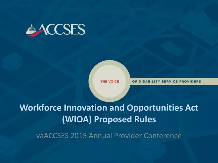 workforce innovation and opportunities act wioa proposed rules