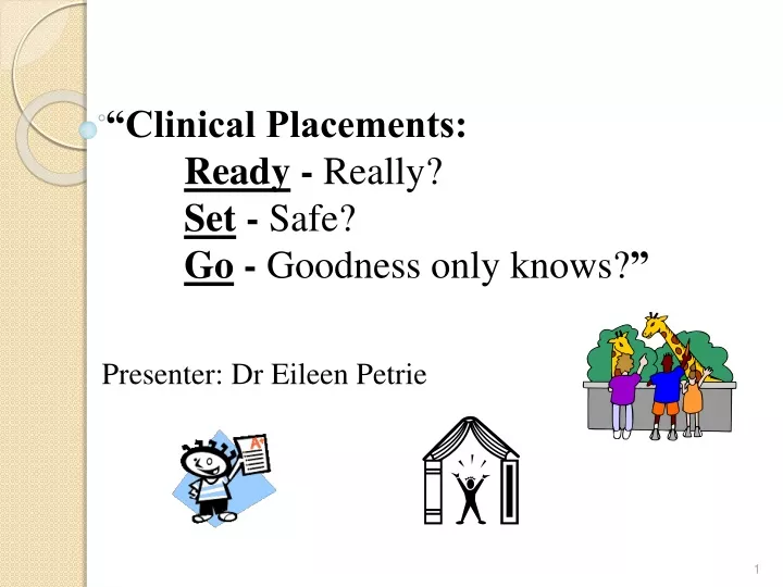 clinical placements ready really set safe go goodness only knows