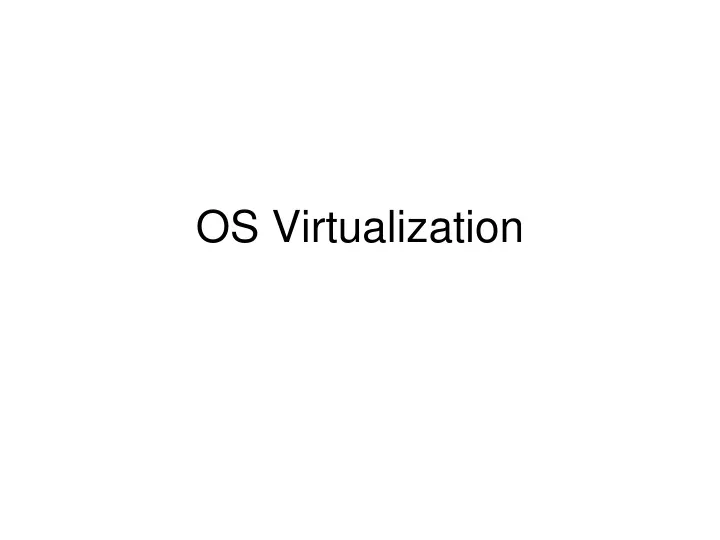 os virtualization