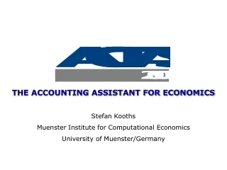 THE ACCOUNTING ASSISTANT FOR ECONOMICS Stefan Kooths