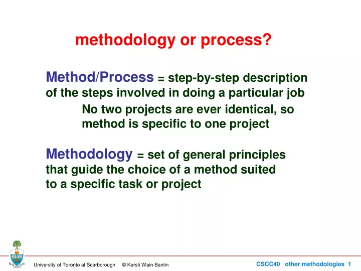methodology or process